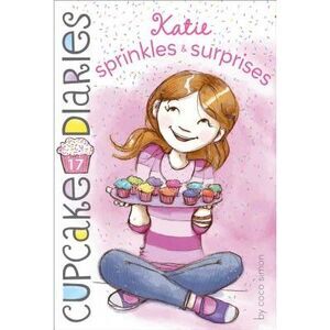 Katie Sprinkles & Surprises -- Coco Simon